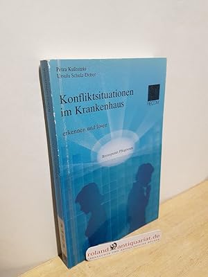 Bild des Verkufers fr Konfliktsituationen im Krankenhaus erkennen und lsen : Brennpunkt Pflegeteam / Petra Kulbatzki ; Ursula Schulz-Debor zum Verkauf von Roland Antiquariat UG haftungsbeschrnkt