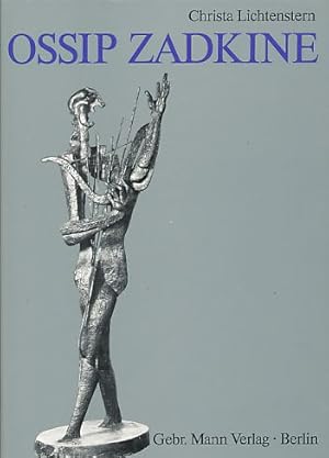 Seller image for Ossip Zadkine (1890 - 1967). Eine Einfhrung in das plastische Werk und seine Ikonographie. Frankfurter Forschungen zur Kunst Bd. 8. for sale by Fundus-Online GbR Borkert Schwarz Zerfa