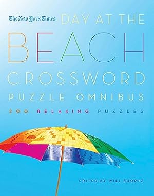 Immagine del venditore per The New York Times Day at the Beach Crossword Puzzle Omnibus: 200 Relaxing Puzzles (Paperback or Softback) venduto da BargainBookStores