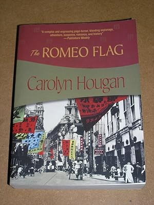 Seller image for The Romeo Flag (Felony & Mayhem Mysteries) for sale by Neo Books