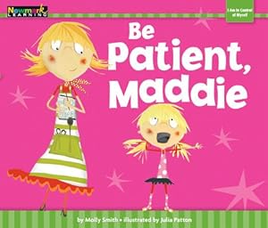 Seller image for Be Patient, Maddie (Paperback or Softback) for sale by BargainBookStores