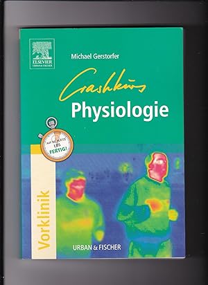 Seller image for Michael Gerstorfer, Crashkurs Physiologie / Vorklinik for sale by sonntago DE