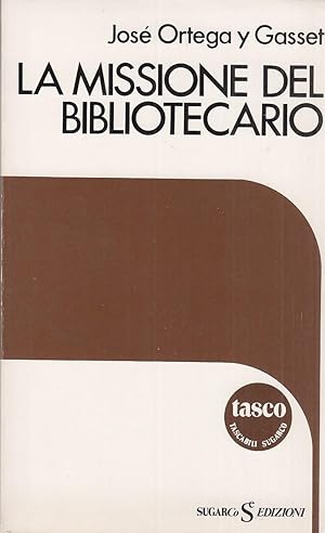 Bild des Verkufers fr La missione del bibliotecario zum Verkauf von Arca dei libri di Lorenzo Casi