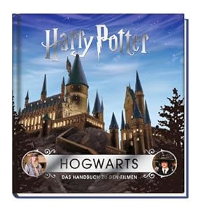 Image du vendeur pour Harry Potter: Hogwarts - Das Handbuch zu den Filmen mis en vente par Rheinberg-Buch Andreas Meier eK