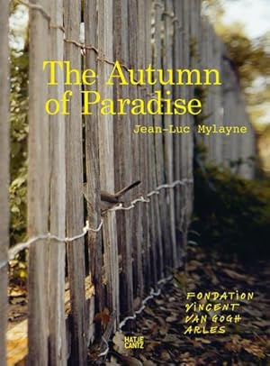 Immagine del venditore per Jean-Luc Mylayne : The Autumn of Paradise | Herbst im Paradies venduto da AHA-BUCH GmbH