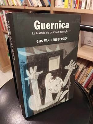 Imagen del vendedor de Guernica La historia de un icono del siglo XX a la venta por Libros Antuano