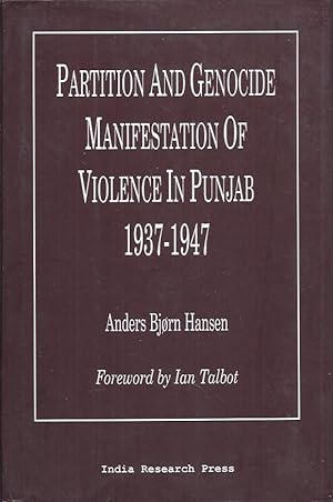Bild des Verkufers fr Partition and Genocide__Manifestation of Violence in Punjab, 1937-1947 zum Verkauf von San Francisco Book Company