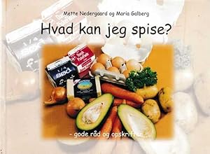 Hvad kan jeg spise? Gode Rad Og Opskrifter