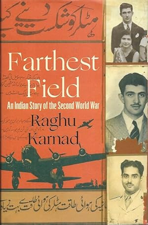 Bild des Verkufers fr Farthest Field__An Indian Story of the Second World War zum Verkauf von San Francisco Book Company