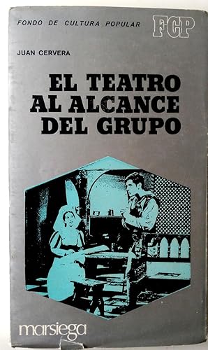 Imagen del vendedor de Teatro al alcance del grupo, el a la venta por Librera Salvalibros Express