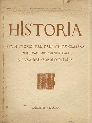 HISTORIA. Studi storici per l'antichità classica. Fondati da Ettore Pais. Nuova serie. Pubblicazi...