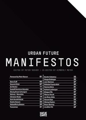 Immagine del venditore per Urban Future Manifestos : Eds: MAK, Wien and MAK Center Los Angeles venduto da AHA-BUCH