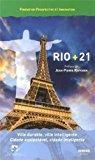 Image du vendeur pour Rio + 21 : Ville Durable, Ville Intelligente. Rio + 21 : Cidade Sustentavel, Cidade Inteligente mis en vente par RECYCLIVRE
