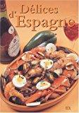 Seller image for Dlices D'espagne for sale by RECYCLIVRE