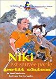 Seller image for Niki Est Sauve Par Le Petit Chien for sale by RECYCLIVRE
