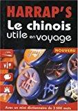 Image du vendeur pour Le Chinois Utile En Voyage mis en vente par RECYCLIVRE