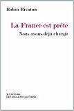 Bild des Verkufers fr La France Est Prte : Nous Avons Dj Chang zum Verkauf von RECYCLIVRE