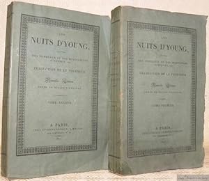 Seller image for Les nuits d'Young, suivies des Tombeaux et des Mditations d'Hervey, etc. Traduction de Le Tourneur. Nouvelle dition. 2 Tomes et 1 volume. for sale by Bouquinerie du Varis