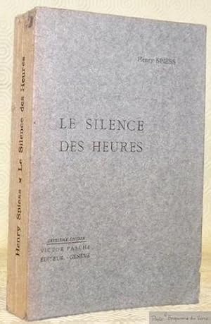 Image du vendeur pour Le silence des heures. Deuxime dition. mis en vente par Bouquinerie du Varis