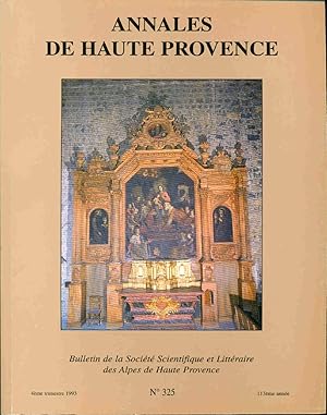 Annales de Haute-Provence .No 325 . Bulletin de la société scientifique et Littéraire des Alpes d...