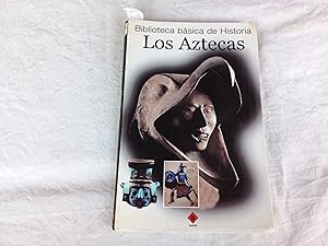 Imagen del vendedor de Biblioteca bsica de Historia. Los aztecas a la venta por Librera "Franz Kafka" Mxico.