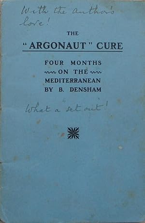 The "Argonaut" Cure - Four Months on the Mediterranean