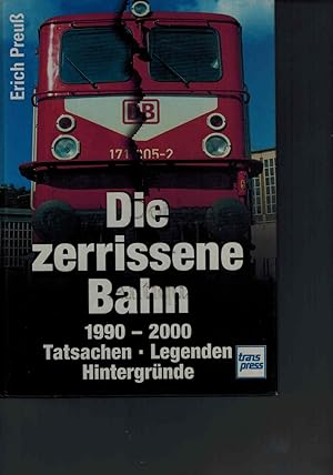 Seller image for Die zerrissene Bahn. 1990-2000. Tatsachen, Legenden, Hintergrnde. Erstausgabe. for sale by Dobben-Antiquariat Dr. Volker Wendt