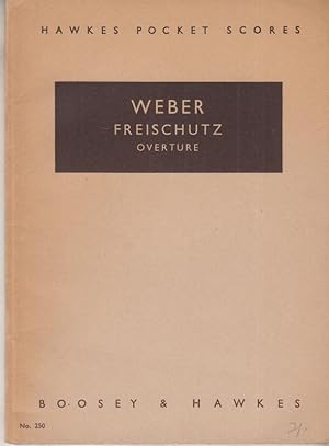 Seller image for Der Freischutz:Overture (Hawkes Pocket Scores) for sale by High Street Books