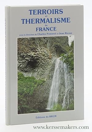 Imagen del vendedor de Terroirs et thermalisme. Les eaux minrales franaises. a la venta por Emile Kerssemakers ILAB