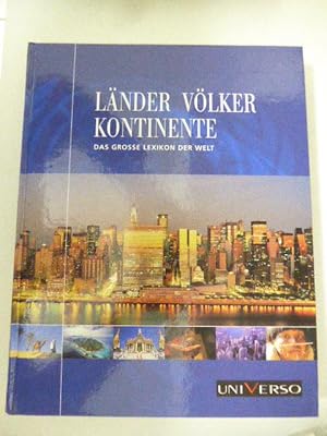 Imagen del vendedor de Lnder, Vlker, Kontinente. Das grosse Lexikon der Welt. Hardcover a la venta por Deichkieker Bcherkiste