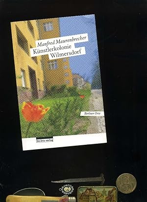 Bild des Verkufers fr Knstlerkolonie Wilmersdorf: Berliner Orte. zum Verkauf von Umbras Kuriosittenkabinett