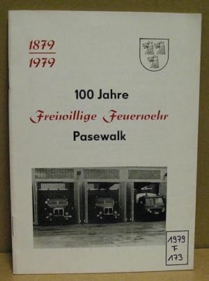 Festschrift zum 100jährigen Bestehen der Freiwilligen Feuerwehr Pasewalk.