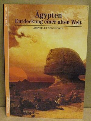 Bild des Verkufers fr gypten. Entdeckungen einer alten Welt. (Abenteuer Geschichte 1) zum Verkauf von Nicoline Thieme