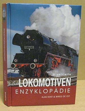 Bild des Verkufers fr Illustrierte Lokomotiven-Enzyklopdie. zum Verkauf von Nicoline Thieme