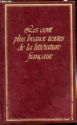Bild des Verkufers fr Les cent plus beaux textes de la littrature franaise zum Verkauf von Le-Livre