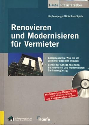 Bild des Verkufers fr Haufe Praxis-Ratgeber ~ Renovieren und Modernisieren fr Vermieter : Mit CD-ROM. zum Verkauf von TF-Versandhandel - Preise inkl. MwSt.