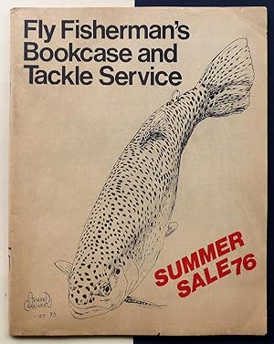 The Fly Fisherman's Bookcase and Tackle Service. Summer 1976.