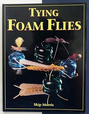 Tying Foam Flies.