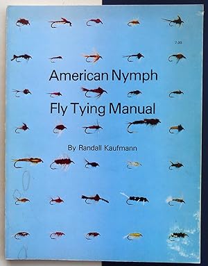 Bild des Verkufers fr American Nymph. Fly Tying Manual. zum Verkauf von Il Tuffatore