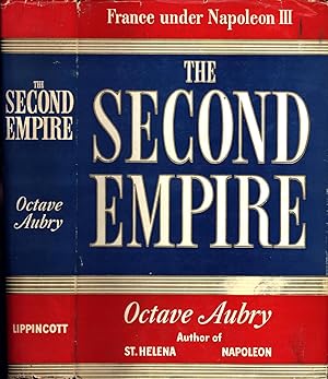 Image du vendeur pour The Second Empire mis en vente par Back of Beyond Books WH