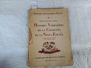 Seller image for Historia verdadera de la Conquista de la Nueva Espaa (prlogo, seleccin y notas de Luis Cardoza y Aragn) for sale by Librera "Franz Kafka" Mxico.