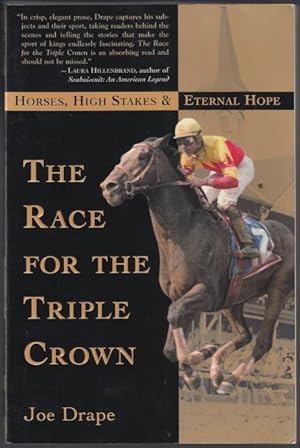 Seller image for The Race for the Triple Crown Horses, High Stakes & Eternal Hope for sale by HORSE BOOKS PLUS LLC