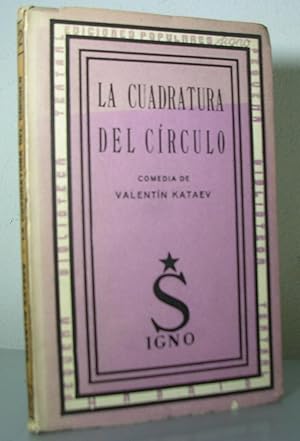 Imagen del vendedor de LA CUADRATURA DEL CIRCULO. Comedia a la venta por LLIBRES del SENDERI