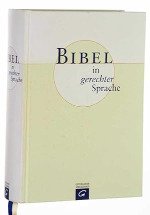 Bild des Verkäufers für Bibel in gerechter Sprache. Hrsg. von Ulrike Bail, Frank Crüsemann u.a. 3. Aufl. zum Verkauf von Antiquariat Lehmann-Dronke