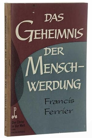 Seller image for Das Geheimnis der Menschwerdung. for sale by Antiquariat Lehmann-Dronke