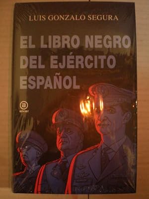 El libro negro del Ejército Español