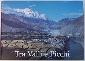 Tra Valli e Picchi.