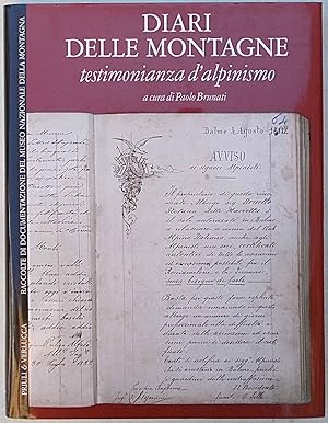 Diari delle montagne testimonianza d'alpinismo.