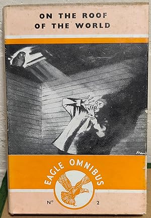 Imagen del vendedor de On The Roof Of The World (Eagle Omnibus No.2) a la venta por Shore Books