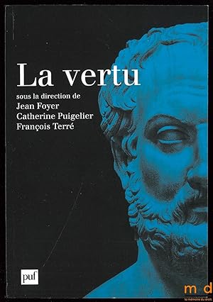 Seller image for LA VERTU for sale by La Memoire du Droit